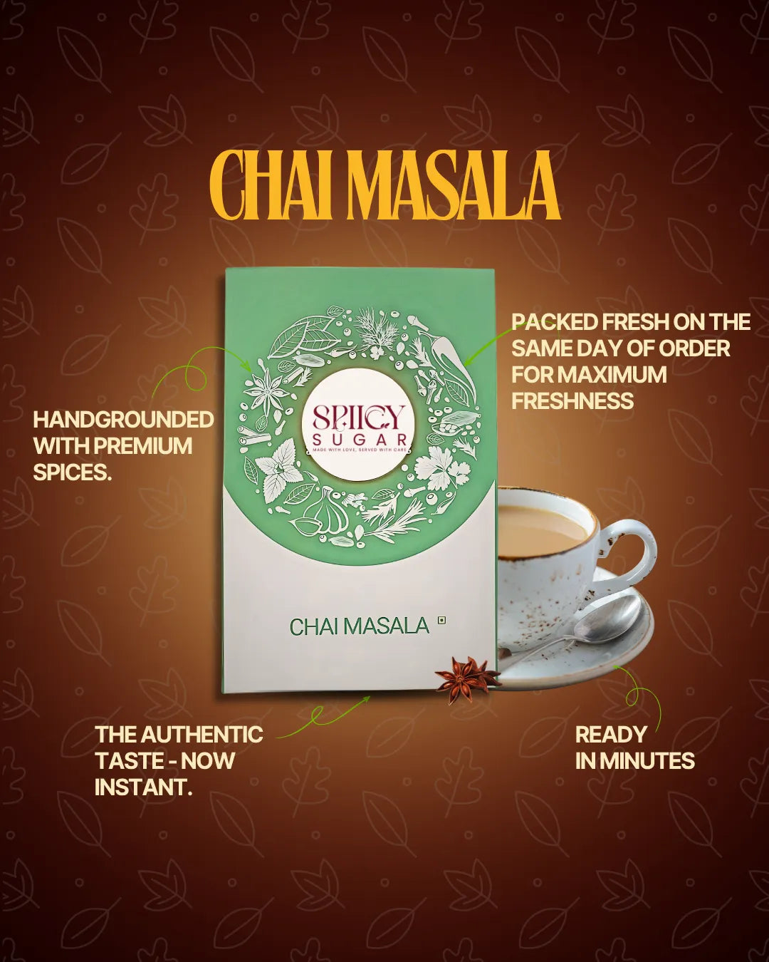 CHAI MASALA POWDER-Spice Up Your Cup with spicy sugar premix